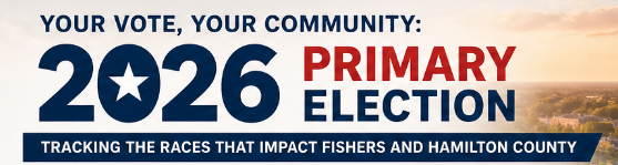 Primary Election 2026 - LarryInFishers